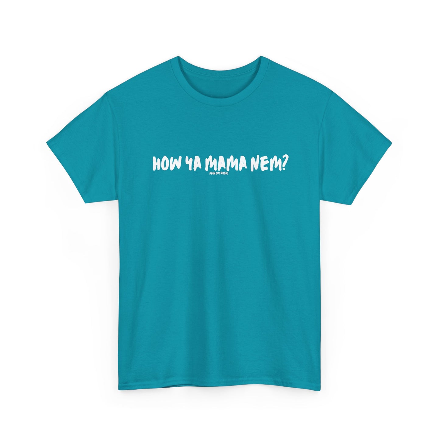 Unisex Heavy Cotton Tee - "How Ya Mama Nem?" Casual Shirt