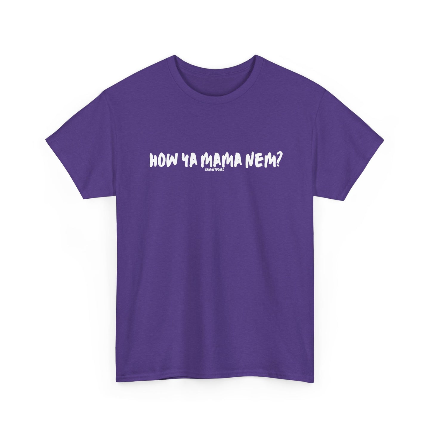 Unisex Heavy Cotton Tee - "How Ya Mama Nem?" Casual Shirt