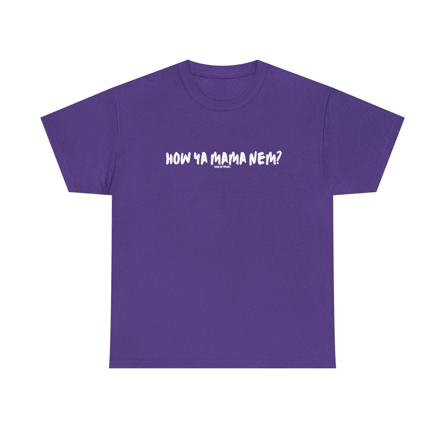 Unisex Heavy Cotton Tee - "How Ya Mama Nem?" Casual Shirt
